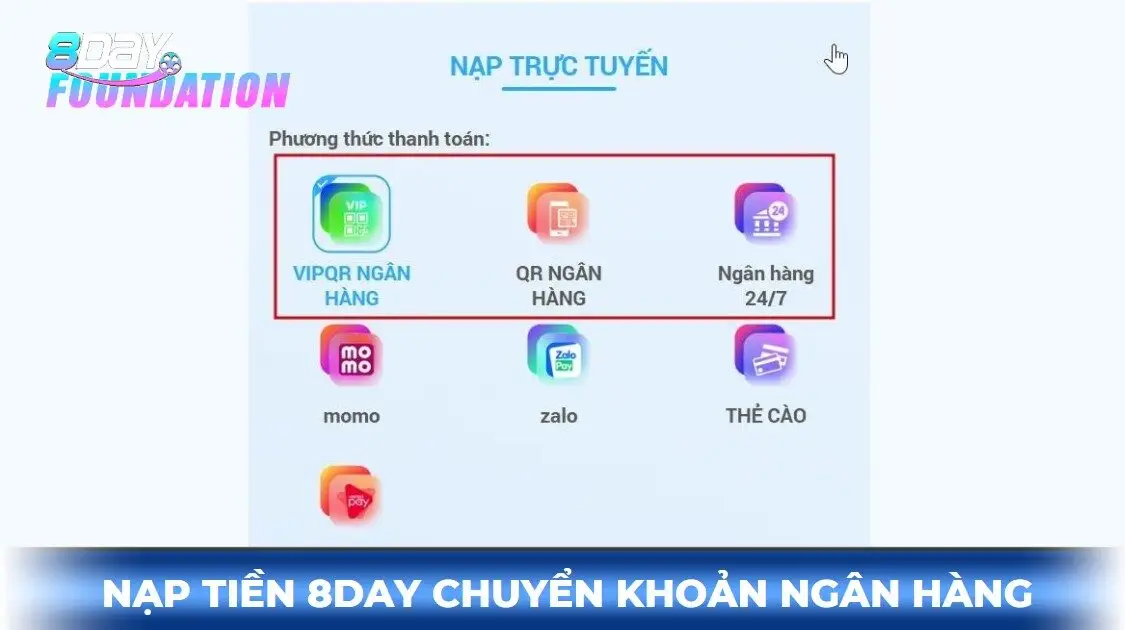 Nạp tiền 8day bằng chuyển khoản ngân hàng